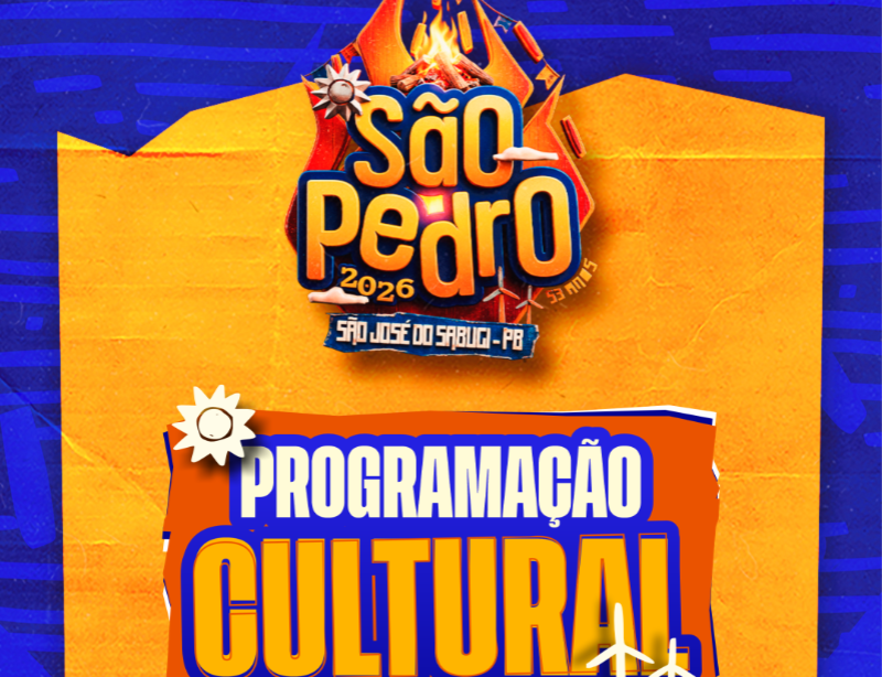 Confira a programa��o cultural do S�o Pedro 2026 em S�o Jos� do Sabugi